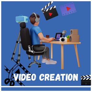 video creation